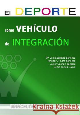 El deporte como vehiculo de integracion
