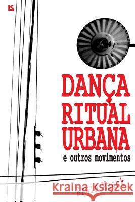 Dança Ritual Urbana