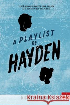 A Playlist de Hayden