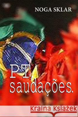 PT, saudações.