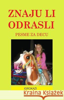 Znaju Li Odrasli