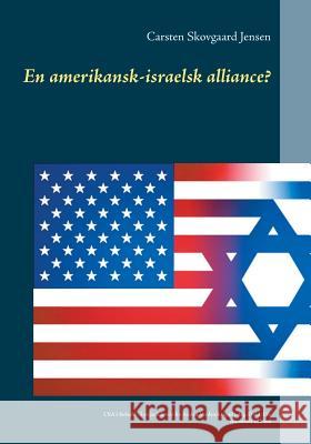 En amerikansk-israelsk alliance?: USA's forhold til en jødisk stat fra Anden Verdenskrig til i dag. Del 1: Fra Roosevelt til Ford