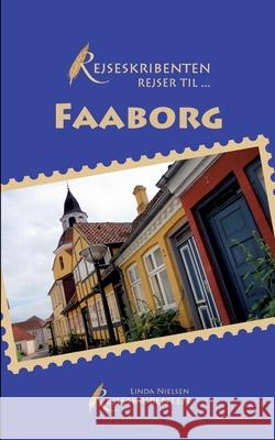 Rejseskribenten Rejser Til... Faaborg