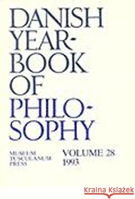 Danish Yearbook of Philosophy: Volume 28