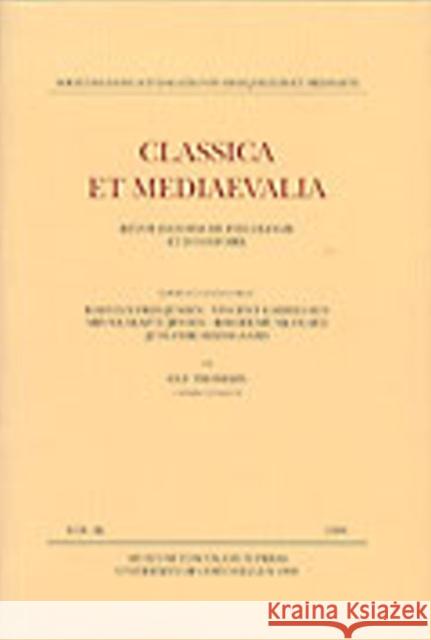 Classica et Mediaevalia: Volume 49