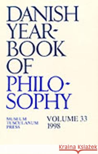 Danish Yearbook of Philosophy: Volume 33