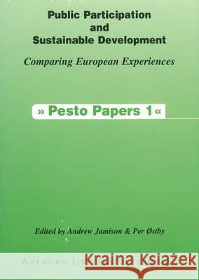 Public Participation & Sustainable Development: Comparing European Experiences