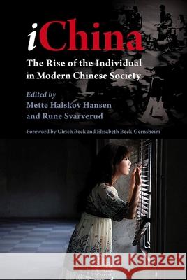 Ichina: The Rise of the Individual in Modern Chinese Society