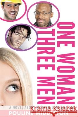 One Woman Three Men