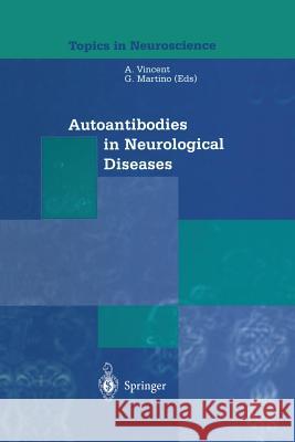Autoantibodies in Neurological Diseases