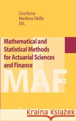 Mathematical and Statistical Methods for Actuarial Sciences and Finance