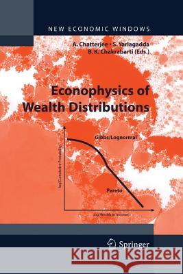 Econophysics of Wealth Distributions: Econophys-Kolkata I