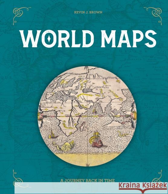 World Maps: A Journey Back in Time