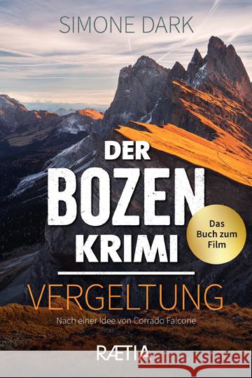 Der Bozen-Krimi: Vergeltung