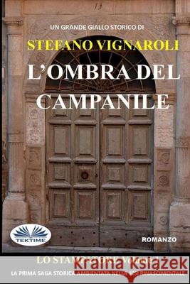 L'ombra del campanile