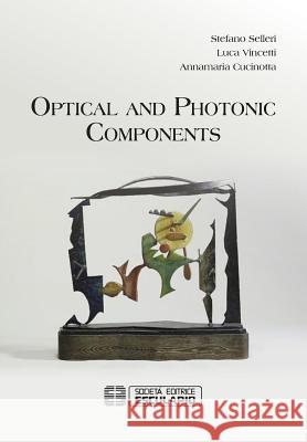 Optical and Photonic Components