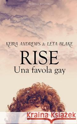 Rise - Una favola gay