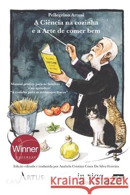 A Ci?ncia na cozinha e a Arte de comer bem