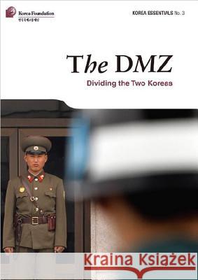 The DMZ: Dividing the Two Koreas