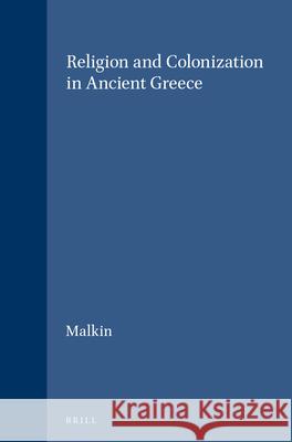 Religion and Colonization in Ancient Greece