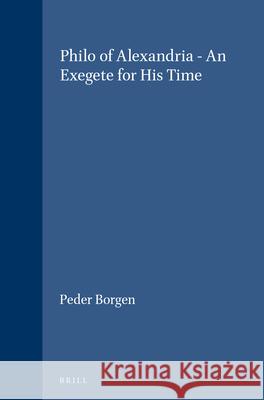 Philo of Alexandria - An Exegete for His Time