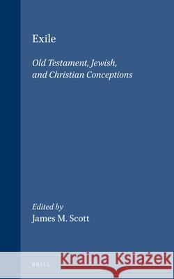 Exile: Old Testament, Jewish, and Christian Conceptions