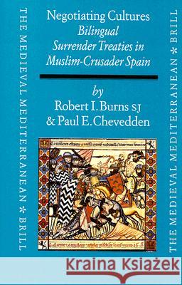 Negotiating Cultures: Bilingual Surrender Treaties in Muslim-Crusader Spain Under James the Conqueror