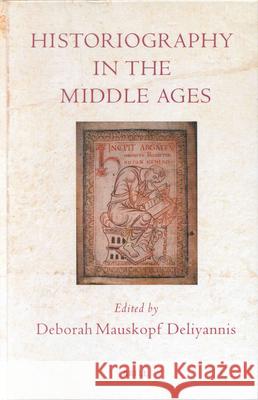 Historiography in the Middle Ages