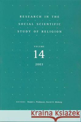 Research in the Social Scientific Study of Religion, Volume 14