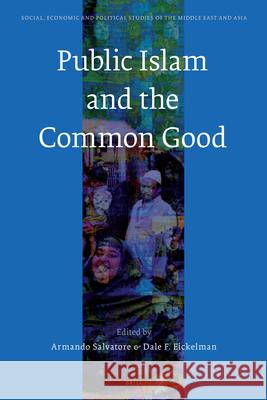 Public Islam and the Common Good