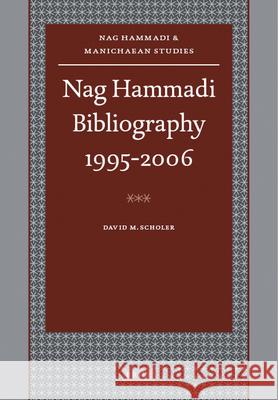 Nag Hammadi Bibliography 1995-2006