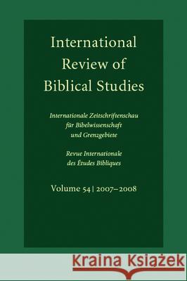 International Review of Biblical Studies, Volume 54 (2007-2008)