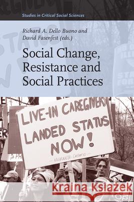 Social Change, Resistance and Social Practices