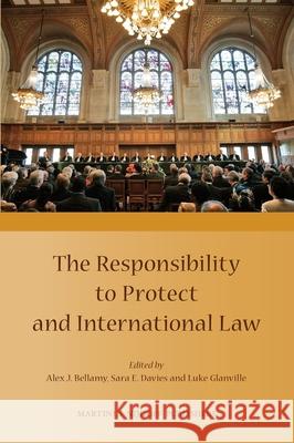 The Responsibility to Protect and International Law