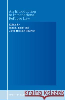 An Introduction to International Refugee Law