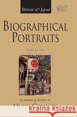 Britain & Japan: Biographical Portraits, Volume VIII