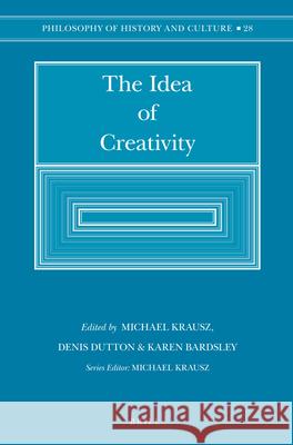 The Idea of Creativity