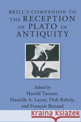 Brill's Companion to the Reception of Plato in Antiquity