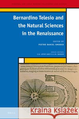 Bernardino Telesio and the Natural Sciences in the Renaissance