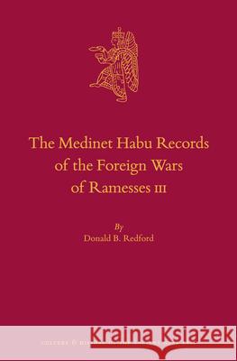 The Medinet Habu Records of the Foreign Wars of Ramesses III