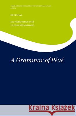 A Grammar of Pévé