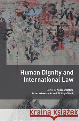 Human Dignity and International Law