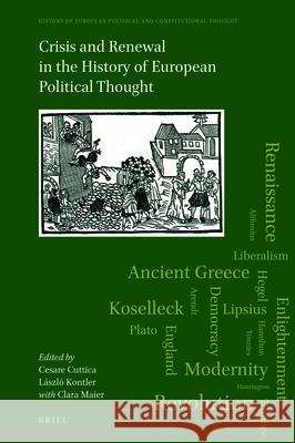 Crisis and Renewal in the History of European Political Thought