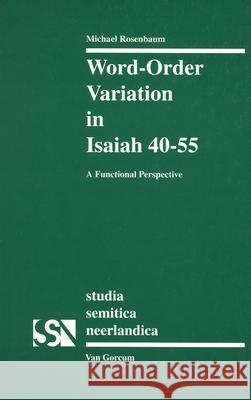 Word-Order Variation in Isaiah 40-55