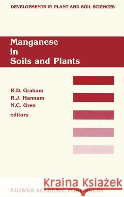 Manganese in Soils and Plants: Proceedings of the International Symposium on 'Manganese in Soils and Plants' Held at the Waite Agricultural Research