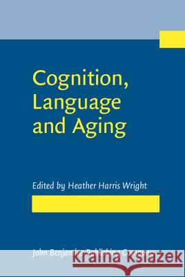 Cognition, Language and Aging