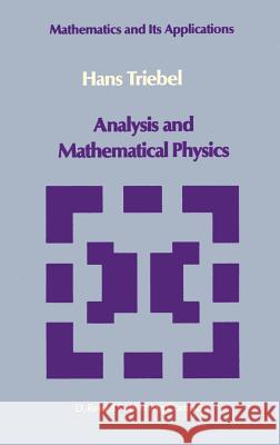 Analysis and Mathematical Physics