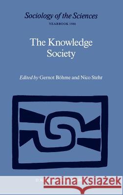 The Knowledge Society: The Growing Impact of Scientific Knowledge on Social Relations