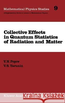 Collective Effects in Quantum Statistics of Radiation and Matter