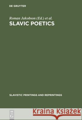 Slavic Poetics: Essays in Honor of Kiril Taranovsky